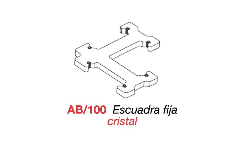 AB/100 Escuadra fija cristal