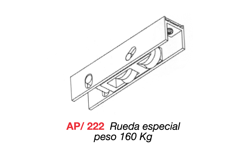 AP/222 Rueda especial peso 160 kg